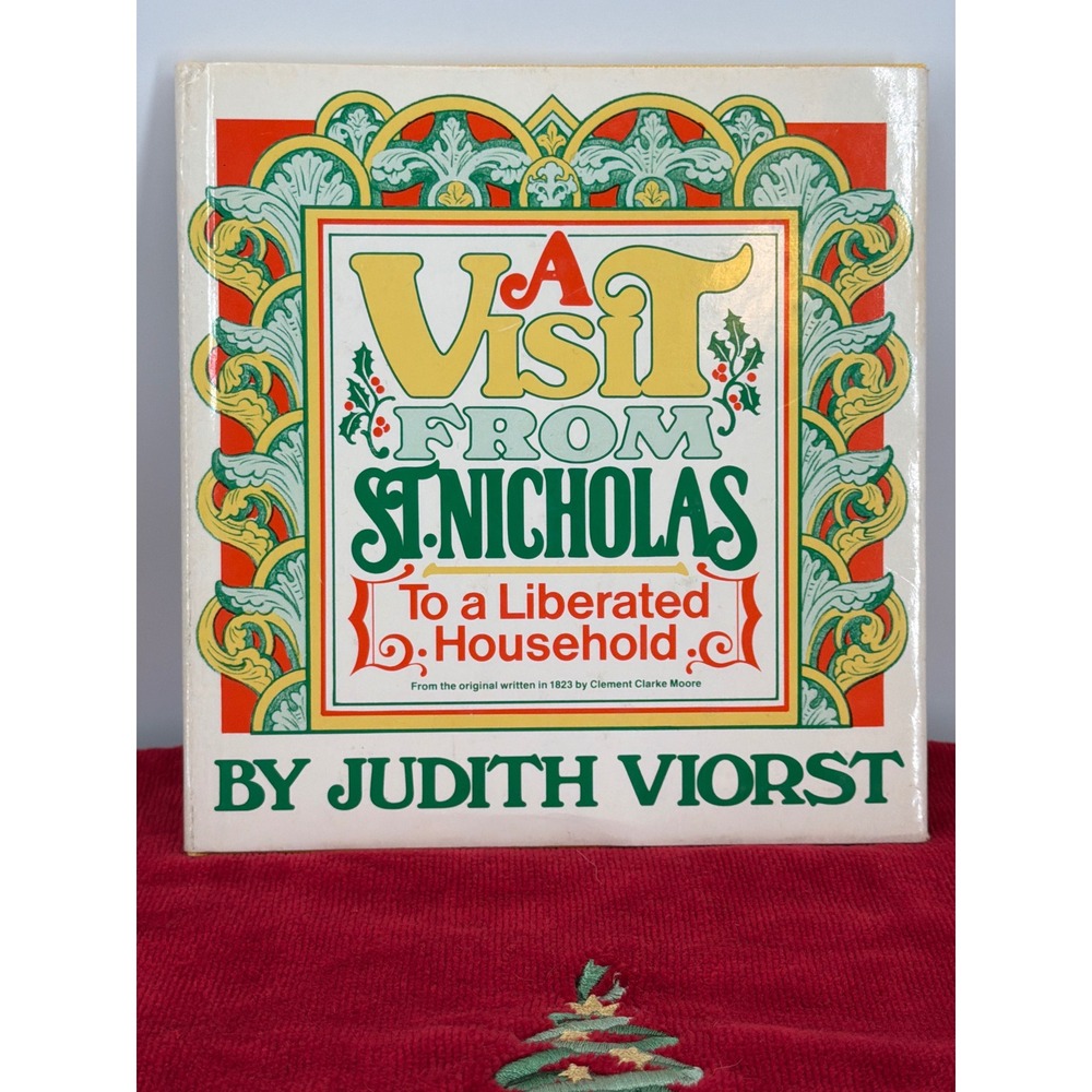 A Visit From St. Nicholas To a Liberated Household Judith Viorst 1976 1st Ed